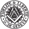 Loge Fidélité & Liberté Genève